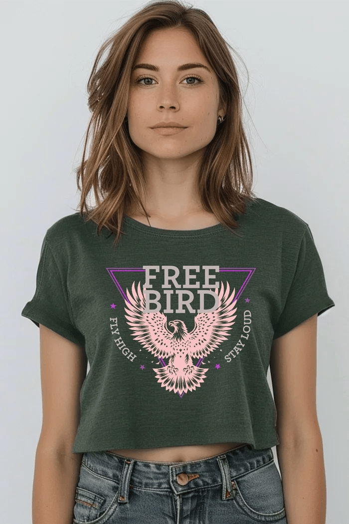 Free Bird Fly High, Stay Loud Graphic Crop Top Tee - Talking Too Loud Apparel