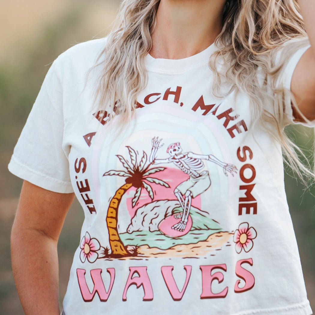 Life's a Beach, Make Some Waves Graphic Crop Top - Talking Too Loud Apparel