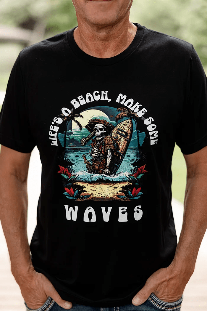 Life's a Beach, Make Some Waves Mens Graphic Tee - Talking Too Loud Apparel
