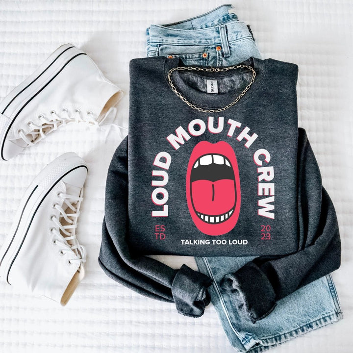 Loud Mouth Crew Graphic Crewneck - Talking Too Loud Apparel