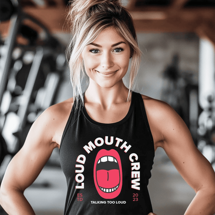 Loud Mouth Crew Workout Tank Top - Talking Too Loud Apparel
