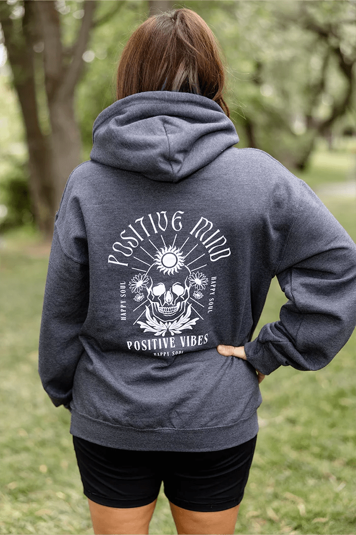 Positive Mind, Happy Soul Graphic Hoodie - Talking Too Loud Apparel