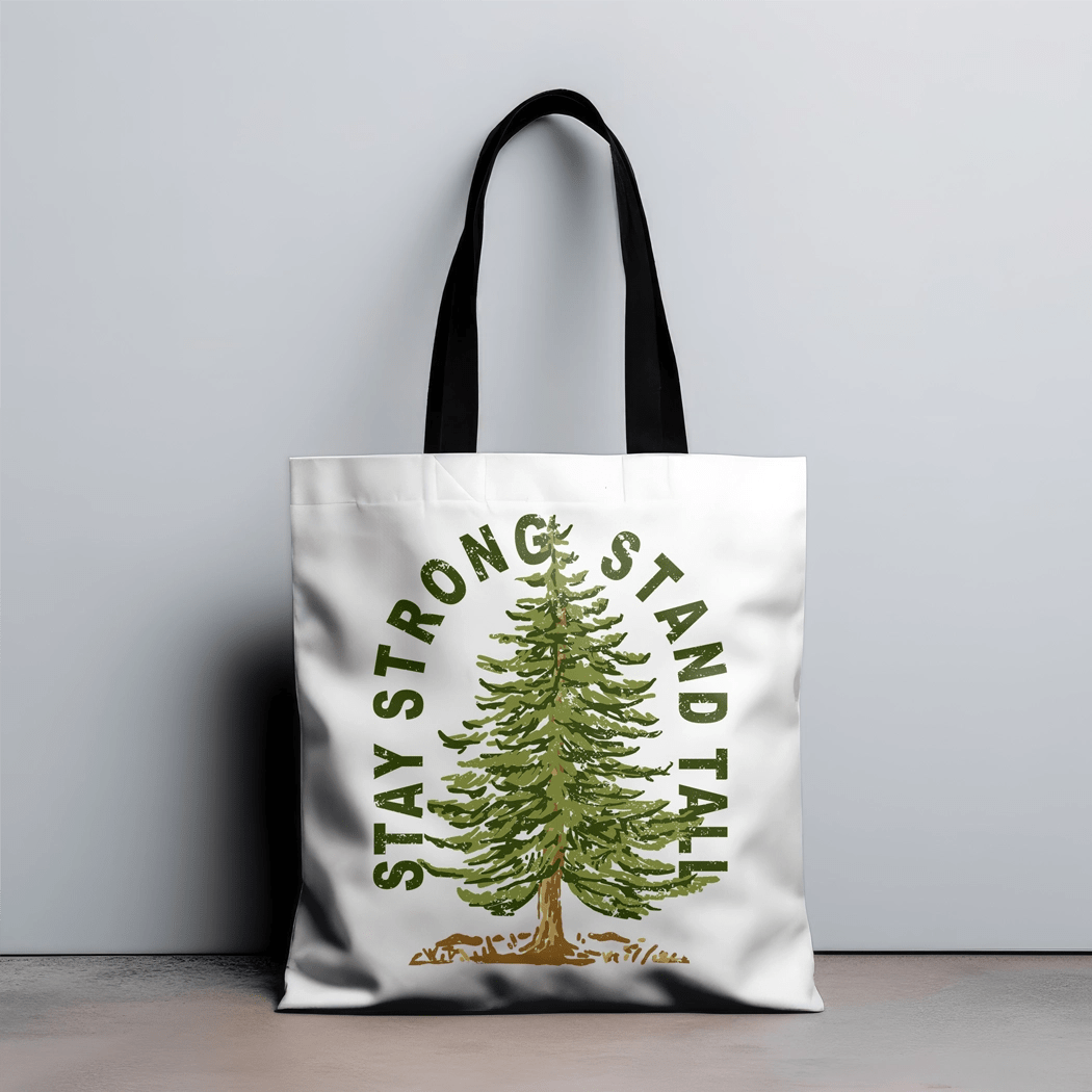 Stay Strong Stand Tall Canvas Tote Bag - Talking Too Loud Apparel