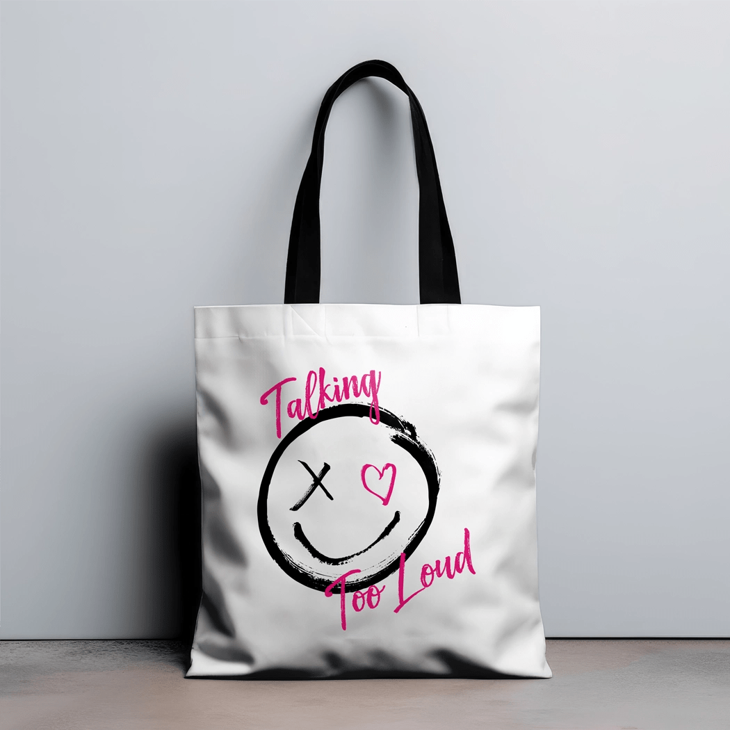 Talking Too Loud Canvas Tote Bag - Talking Too Loud Apparel