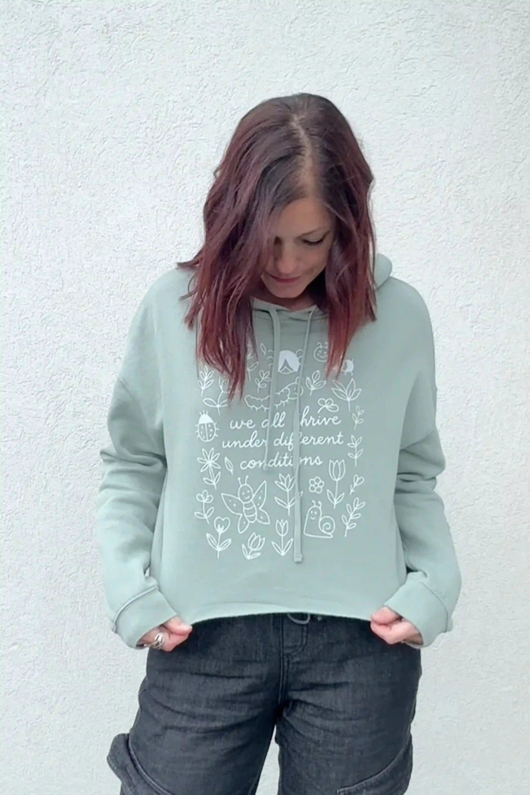 We All Thrive Under Different Conditions Cropped Hoodie - Talking Too Loud Apparel